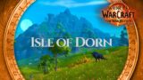 Isle of Dorn – Music & Ambience | World of Warcraft The War Within