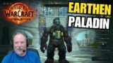 Renfail Creates His Earthen Paladin In World of Warcraft: The War Within