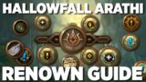 Renown 25 Hallowfall Arathi – Full Guide on Levelling your renown – World of Warcraft The War Within