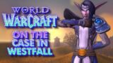 Returning to World of Warcraft After 18 Years | Part 2: Westfall