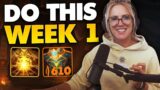 What You SHOULD DO First Week of Season 1!