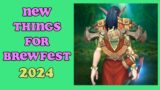 What's New for Brewfest This year in 2024 ~ World of Warcraft