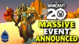 WoW's BIGGEST EVENT EVER – 20th Anniversary Event Quick Overview – World of Warcraft NEWS