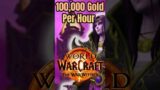 120,000 Gold Per Hour – World Of Warcraft Gold Farm Guide