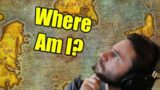 30 Minutes of Guessing where I am in World of Warcraft (WoW GeoGuessr)