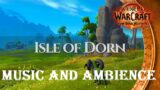 Isle of Dorn: World of Warcraft Music & Ambience