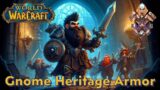 WORLD OF WARCRAFT | GNOME HERITAGE ARMOR | PC ULTRAWIDE LIVESTREAM