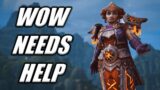 WoW is on FIRE – Emergency Class Changes