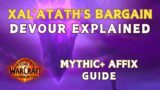 Xal'atath's Bargain: Devour M+ Affix Explained | World of Warcraft: The War Within – Season 1