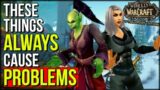 5 FRESH Problems Blizzard MUST Consider This Time Around | World of Warcraft