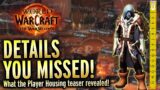 Details You Missed From The Player Housing Teaser! – World of Warcraft