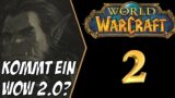 Ein kompletter Neustart: Kommt irgendwann ein World of Warcraft 2.0? Das sagt Blizzard dazu