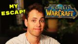 How World of Warcraft Changed My Life Forever