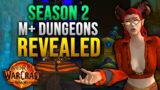 Season 2 Mythic+ Dungeons Revealed, and Players Are UPSET! | World of Warcraft: The War Within