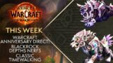 Warcraft Direct, Raid Nerfs, Chromie's Codex Mog Farm! This Week in Warcraft