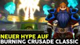 Woher kommt der neue Hype auf TBC Classic? | World of Warcraft