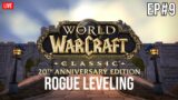 Auctioneering & Leveling Rogue | World Of Warcraft Classic Anniversary Ep#9