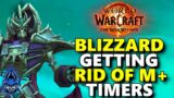 Blizzard Is Considering MASSIVE Changes To M+, Class Buffs & MORE World of Warcraft NEWS