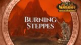 Burning Steppes – Music & Ambience | World of Warcraft