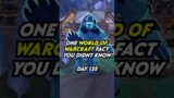 Here’s one world of Warcraft fact you didn’t know!Day 135 #warcraft #worldofwarcraft