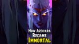 How Azshara Gained Immortality & Lost It (WoW Lore) #wowlore #warcraft #worlfofwarcraft