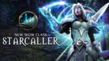 New WoW Class: Starcaller – Conquest of Azeroth