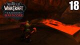 RAGEFIRE CHASM – Let's Play World of Warcraft (4K) – HARDCORE SELF FOUND – Gameplay Walkthrough – 18