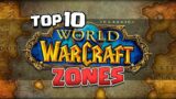 The Top 10 BEST Zones in Classic World of Warcraft