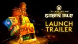 The War Within: Siren Isle Launch Trailer