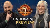 Undermined Revealed | WoWCast