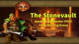 World of Warcraft – The Stonevault +8 Mythic – Leadz0rz BM Hunter (PoV)