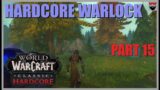 World of Warcraft Classic Hardcore – Relaxing Longplay – Warlock Part 15 – Gameplay Walkthrough