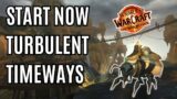 Act Now! World of Warcraft The War Within Turbulent Timeways Event