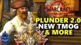 NEW Plunderstorm Loot & Surprise Datamined Transmog In This Weeks Update – World of Warcraft NEWS