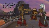 Oops all paladins | Raid Night | World of Warcraft