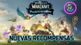 PLUNDERSTORM | NUEVAS RECOMPENSAS | World of Warcraft