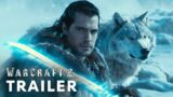 Warcraft 2 (2025) – First Trailer | Henry Cavill