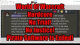 World Of #Warcraft #Hardcore – No Trial! No Justice! Pirate Software Is Exiled! #PirateSoftware