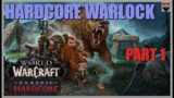 World of Warcraft Classic Hardcore – Relaxing Longplay – Horde Warlock Part 1 – Gameplay Walkthrough