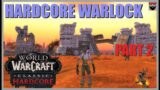 World of Warcraft Classic Hardcore – Relaxing Longplay – Warlock Part 2 – Gameplay Walkthrough
