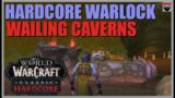 World of Warcraft Classic Hardcore – Wailing Caverns – Warlock Part 10 – Gameplay Walkthrough